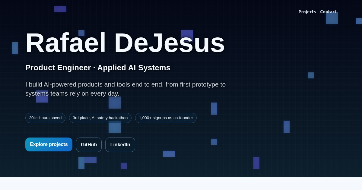 Rafael Dejesus - Full Stack Engineer & AI Prototyper